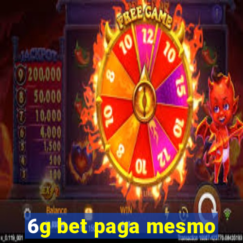 6g bet paga mesmo